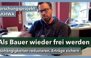 Als Bauer wieder frei werden – Mit regenerativer Landwirtschaft | Oliver Jung | Projekt AKHWA | 2023