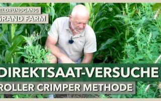 Direktsaat-Versuche mit der Roller Crimper Methode bei Mais und Soja | GRAND FARM | Feldrundgang 3