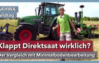 Direktsaat vs. reduzierte Bodenbearbeitung – Das Fazit | Rüdiger Graß | AKHWA Feldtag | 2023