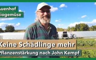 Keine Schädlinge mehr – durch Pflanzenstärkung | Auenhof | Rundgang 2 | 2022