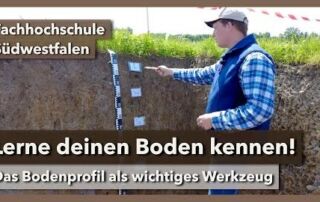 Lerne deinen Boden kennen! Das Bodenprofil als Werkzeug | FH Südwestfalen | SoilEvolution 2021