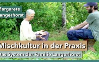 Mischkultur in der Praxis | Margarete Langerhorst | Interview 2 | 2021