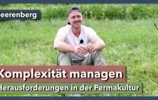 Permakultur: Komplexität & Vielfalt managen | Beerenberg | Interview 2 | 2021