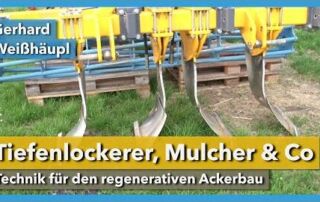 Technik für den regenerativen Ackerbau | Gerhard Weißhäupl | Rundgang 5 | 2021