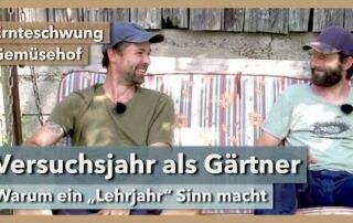 Versuchsjahr als Gärtner – Projekt Market Garden | Ernteschwung | Interview | 2021