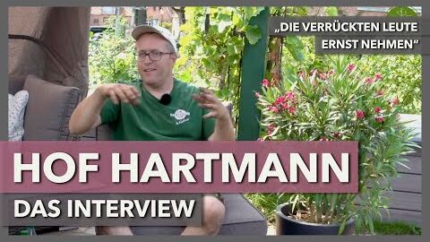 Voneinander lernen & neue Wege gehen | Regenerative Landwirtschaft am Hof Hartmann | Das Interview