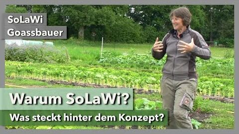 Warum eigentlich solidarische Landwirtschaft? | SoLaWi Goassbauer | Interview 2 | 2021