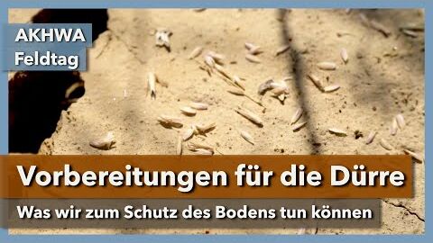 Was tun bei Dürre? Die wirkungsvollsten Maßnahmen am Acker | Stehphan Junge | AKHWA Feldtag | 2023