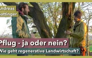 Wie geht regenerative Landwirtschaft? | Prof. Andreas Gattinger | Interview 2