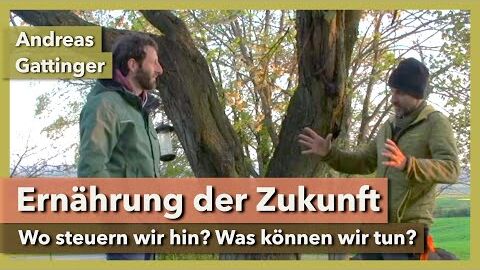 “Wir werden uns ökologisch ernähren oder gar nicht mehr” | Prof. Andreas Gattinger | 2021