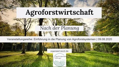 Agroforst Online Workshop Teil 6